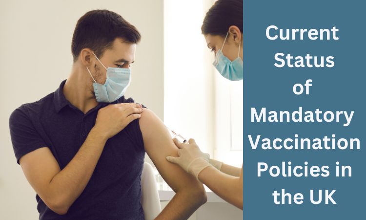 there is no law in the United Kingdom that makes COVID vaccinations mandatory for employees, some UK employers have chosen to enforce mandatory vaccination policies