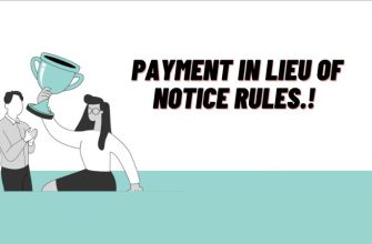 Payment in Lieu of Notice Rules (Guide you need to Know)